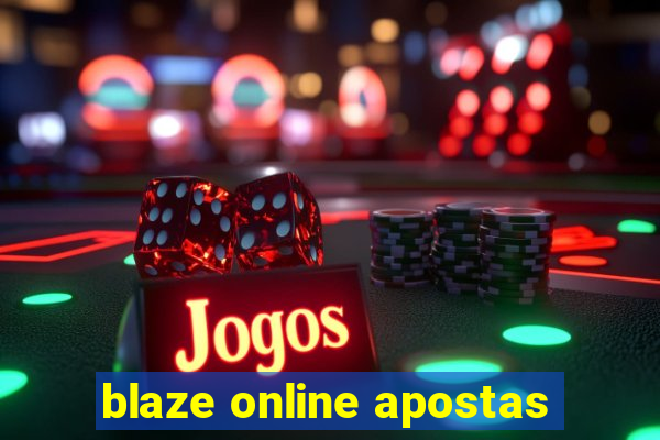 blaze online apostas